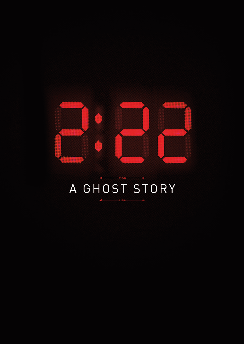 2:22 A Ghost Story
